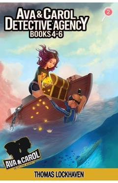 Coperta cărții 'Ava & Carol Detective Agency: Books 4-6 (Book Bundle 2) 2023 Cover Version - Thomas Lockhaven'