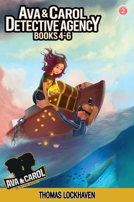 Ava & Carol Detective Agency: Books 4-6 (Book Bundle 2) 2023 Cover Version - Thomas Lockhaven