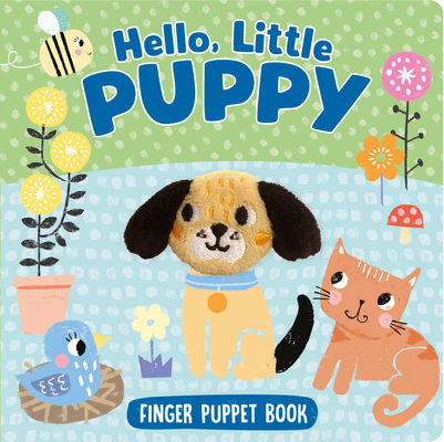 Hello, Little Puppy: Hello, Little Puppy - Kidsbooks