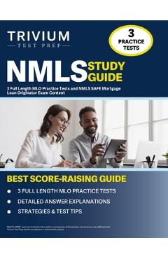 Coperta cărții 'NMLS Study Guide: 3 Full Length MLO Practice Tests and NMLS SAFE Mortgage Loan Originator Exam Content - Elissa Simon'