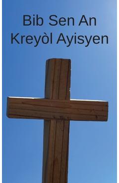 Bib Sen An: Kreyòl Ayisyen - Ron Smith