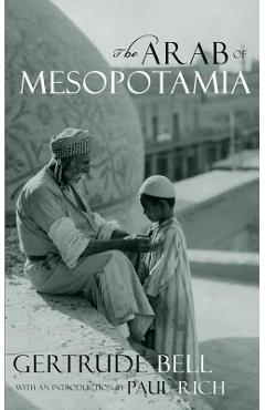 Coperta cărții 'The Arab of Mesopotamia - Paul Rich'