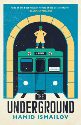 The Underground - Hamid Ismailov
