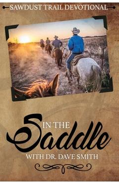 Coperta cărții 'In the Saddle - Dave Smith'