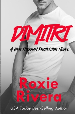 Dimitri - Roxie Rivera