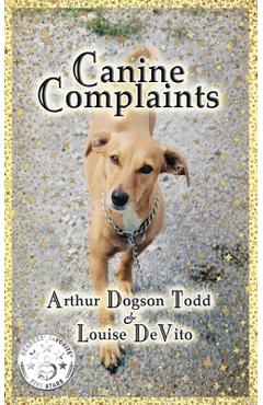 Poza produsului Canine Complaints (Paperback) - Louise Devito