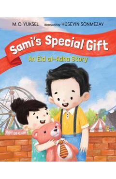 Coperta cărții 'Sami's Special Gift: An Eid Al-Adha Story - M. O. Yuksel'