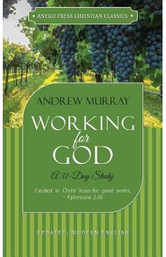 Working for God: A 31-Day Study