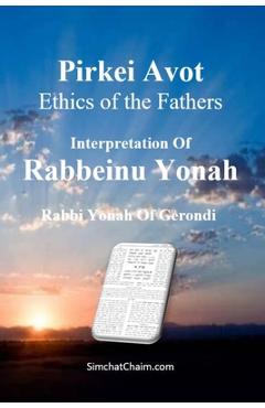 Coperta cărții 'Pirkei Avot - Ethics of the Fathers [Rabbeinu Yonah] - Rabbeinu Yonah Of Gerondi'