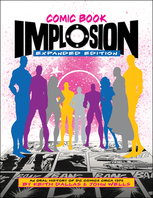 Comic Book Implosion (Expanded Edition) - Diamond Comic Distributors Inc