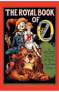 Coperta cărții 'The Royal Book of Oz - L. Frank Baum'