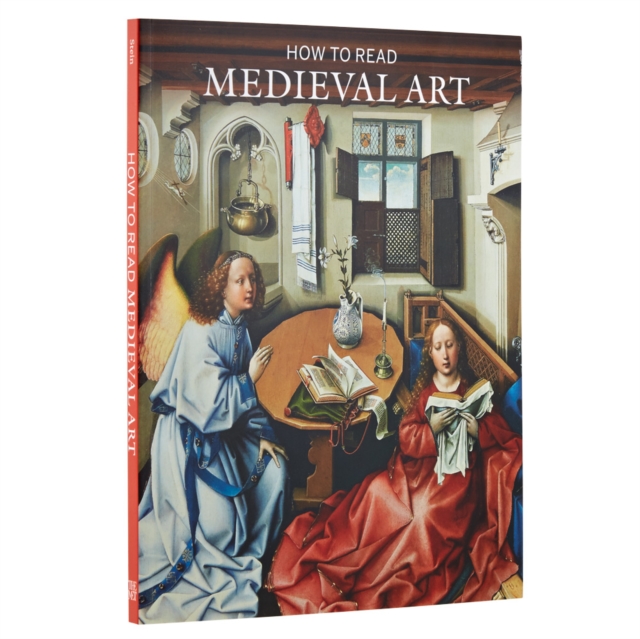 How to Read Medieval Art - Wendy A. Stein