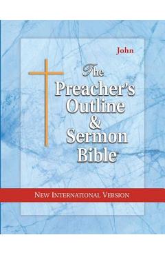 Coperta cărții 'Preacher's Outline & Sermon Bible-NIV-John - Leadership Ministries Worldwide'
