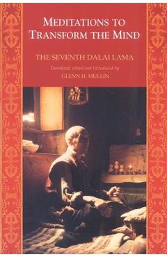 Coperta cărții 'Meditations to Transform The Mind - The 7th Dalai Lama'