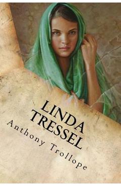 Coperta cărții 'Linda Tressel - Anthony Trollope'