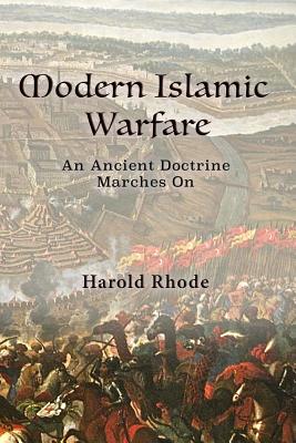 Modern Islamic Warfare - Harold Rhode
