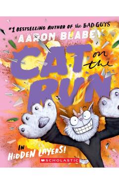 Cat on the Run #3 - Aaron Blabey
