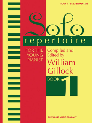 Solo Repertoire for the Young Pianist, Book 1: Early Elementary Level - William Gillock
