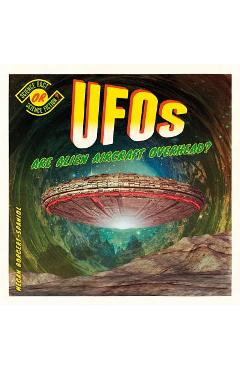 Poza produsului Ufos: Are Alien Aircraft Overhead? - Megan Borgert-spaniol
