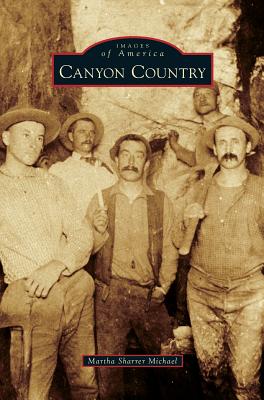 Canyon Country - Martha Sharrer Michael