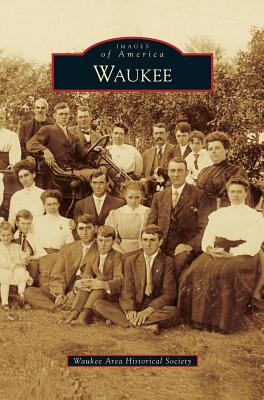 Waukee - Waukee Area Historical Society