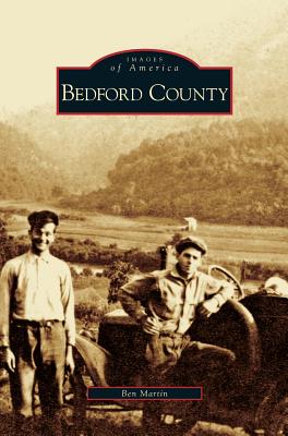 Bedford County - Ben Martin