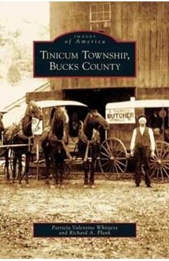 Tinicum Township, Bucks County - Patricia Valentine Whitacre