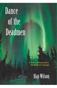 Coperta cărții 'Dance of the Deadmen - Hap Wilson'