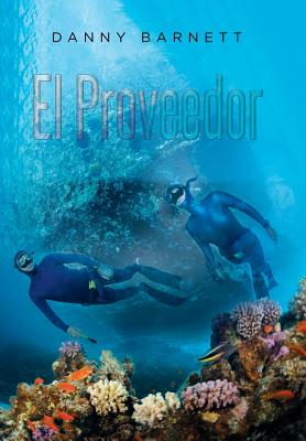 El Proveedor - Danny Barnett