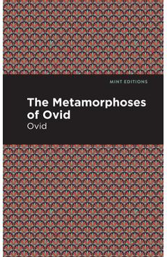 Coperta cărții 'The Metamorphoses of Ovid - Ovid'