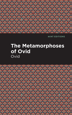 Coperta cărții 'The Metamorphoses of Ovid - Ovid'