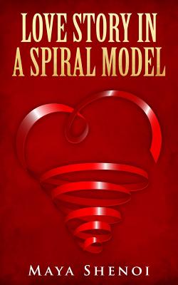 Love Story in a Spiral Model: A usual love story which progresses from being friends to becoming sweethearts! - Maya Shenoi