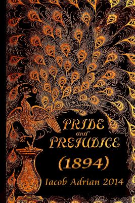 Pride and prejudice (1894) - Iacob Adrian