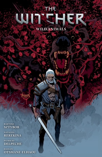 The Witcher Volume 8: Wild Animals - Bartosz Sztybor