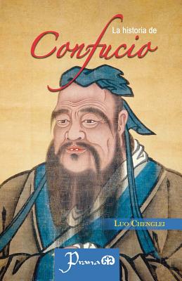 La historia de Confucio - Luo Chenglei