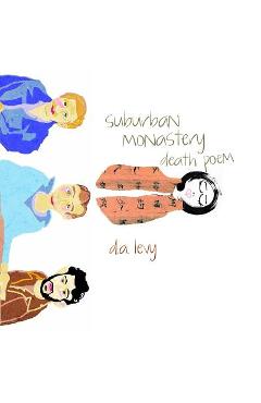 Coperta cărții 'Suburban Monastery Death Poem: Green Panda Press - Cleveland Poet Bree'