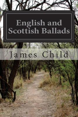 English and Scottish Ballads - James Child