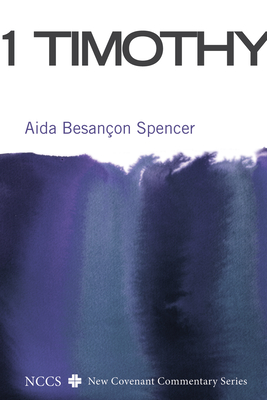 1 Timothy - Aída Besançon Spencer