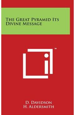 Poza produsului The Great Pyramid Its Divine Message - D. Davidson