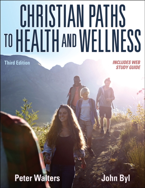 Christian Paths to Health and Wellness - Peter Walters