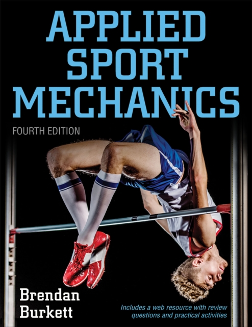 Applied Sport Mechanics - Brendan Burkett