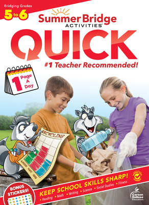 Summer Bridge Activities(r) Quick, Grades 5 - 6 - Summer Bridge Activities