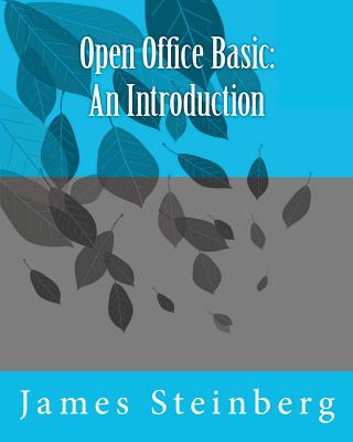 Coperta cărții 'Open Office Basic: An Introduction - James Steinberg'
