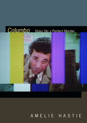 Columbo: Make Me a Perfect Murder - Amelie Hastie
