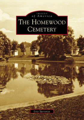 The Homewood Cemetery - Lisa Speranza