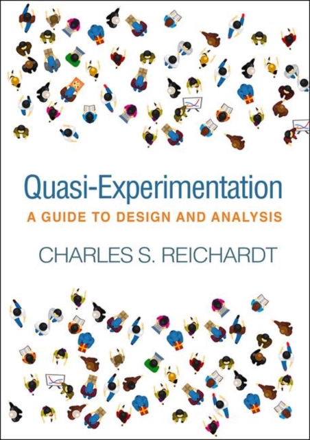 Quasi-Experimentation: A Guide to Design and Analysis - Charles S. Reichardt