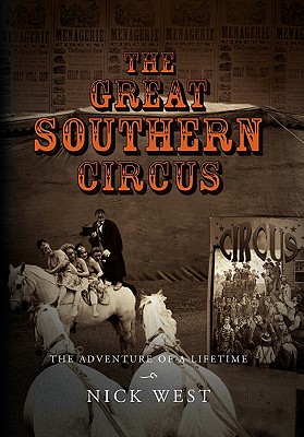 Coperta cărții 'The Great Southern Circus - Nick West'