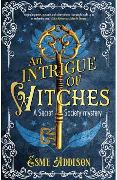 An Intrigue of Witches - Esme Addison