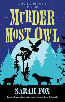 Murder Most Owl - Sarah Fox
