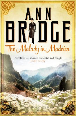 Coperta cărții 'The Malady in Madeira: A Julia Probyn Mystery, Book 7 - Ann Bridge'